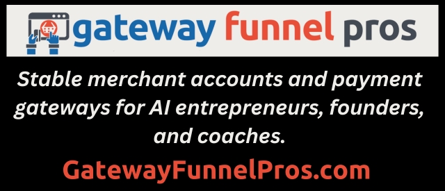 Gateway Funnel Pros Infographic for AI entrepreneur and coaching payment gateways and merchant accounts.